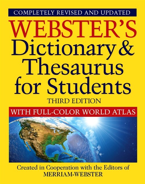 Websters Dictionary & Thesaurus for Students with Full-Color World Atlas, Third Edition (Paperback, 3)
