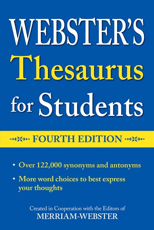 Websters Thesaurus for Students, Fourth Edition (Paperback)