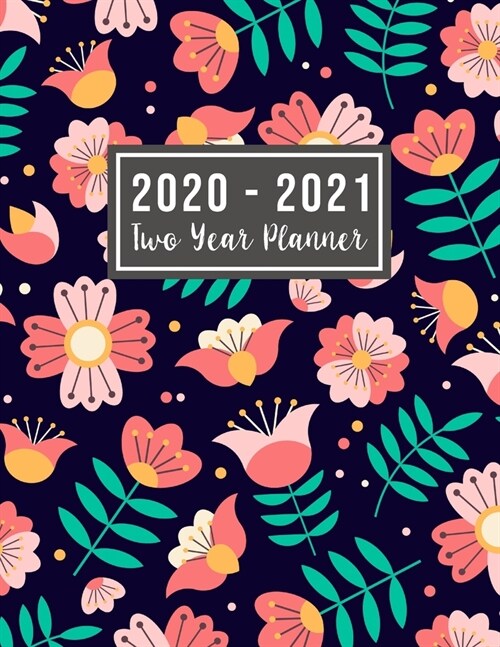 2020-2021 Two Year Planner: 2020-2021 see it bigger planner - 24-Month Planner & Calendar. Size: 8.5 x 11 ( Jan 2020 - Dec 2021). Two Year Perso (Paperback)