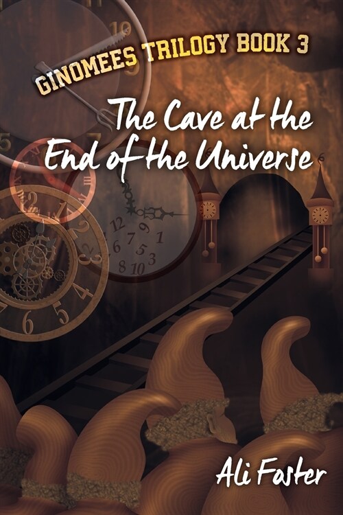 The Cave at the End of the Universe (Paperback)