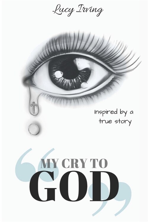 My Cry to God (Paperback)
