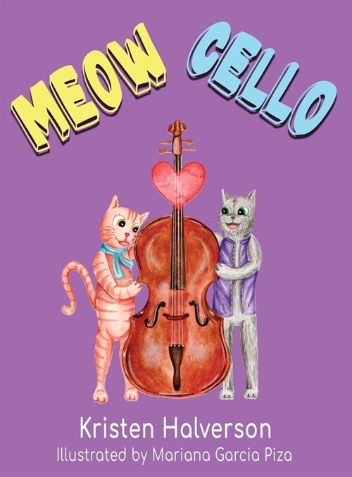 Meow Cello (Hardcover)