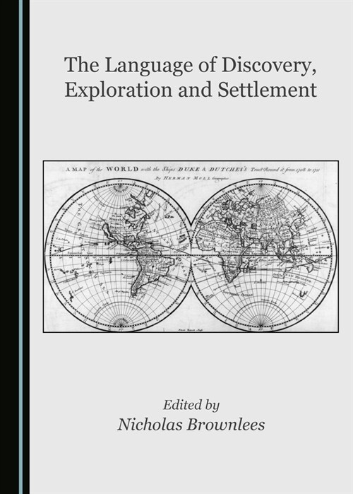 The Language of Discovery, Exploration and Settlement (Hardcover)