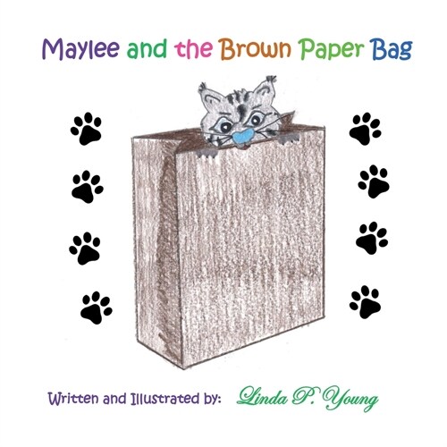 Maylee and the Brown Paper Bag (Paperback)