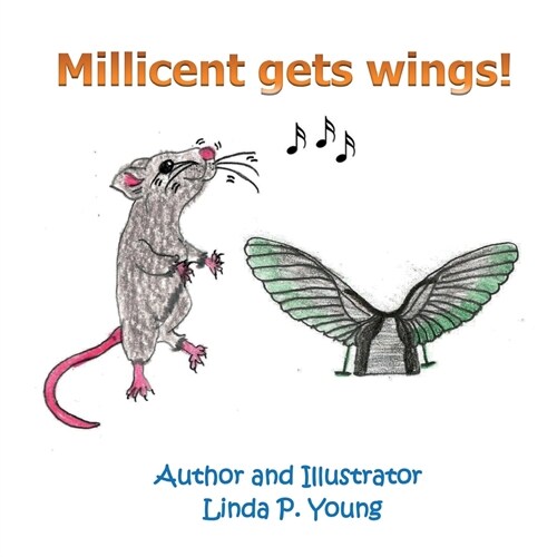 Millicent Gets Wings (Paperback)