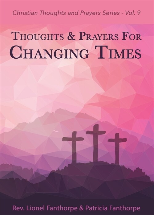 Thoughts and Prayers for Changing Times (Paperback, 2)