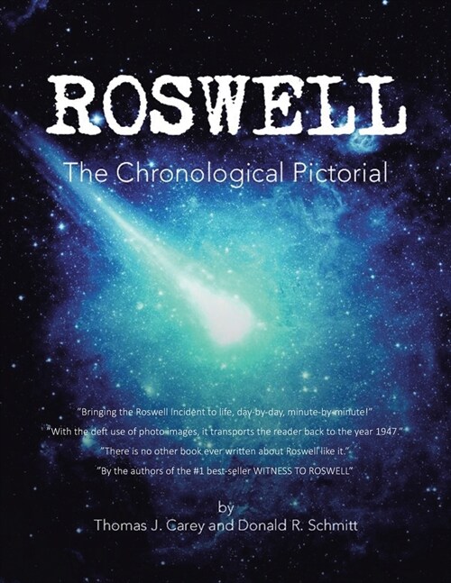 Roswell: The Chronological Pictorial (Paperback)