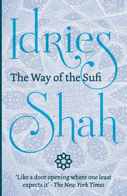 The Way of the Sufi (Paperback)