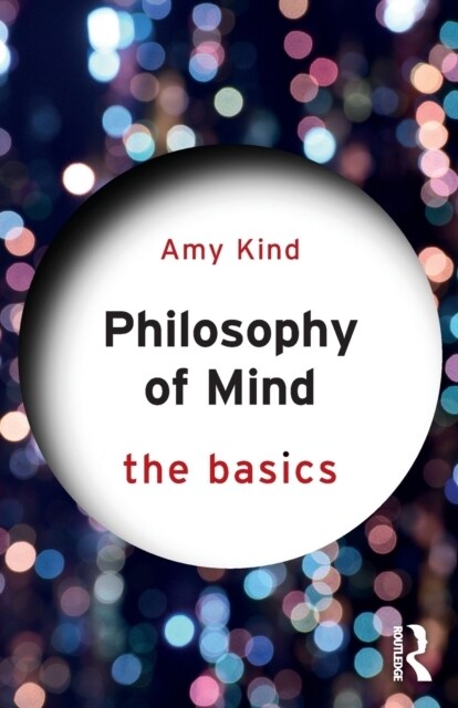 Philosophy of Mind: The Basics (Paperback)
