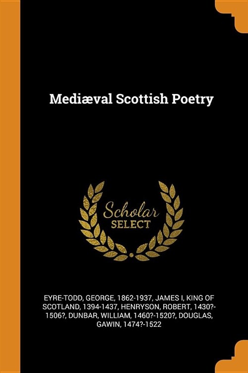 Medi?al Scottish Poetry (Paperback)