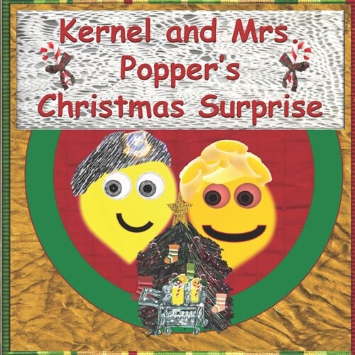 Kernel and Mrs. Poppers Christmas Surprise (Paperback)