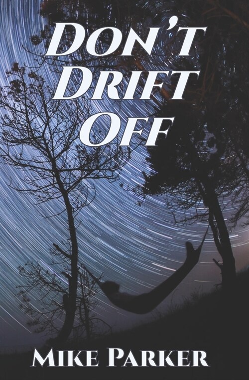 Dont Drift Off (Paperback)