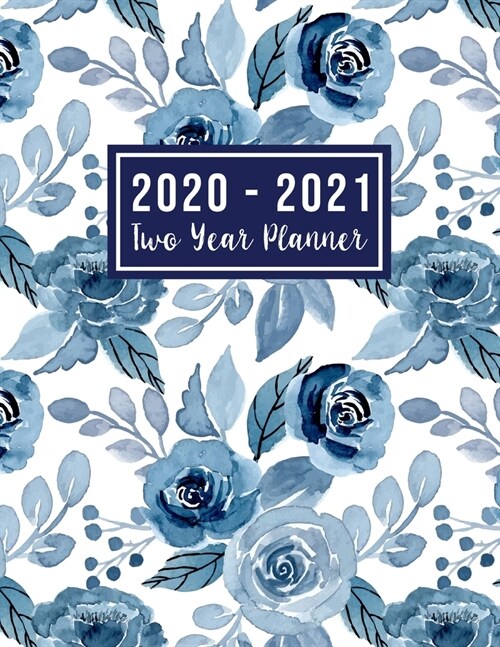 2020-2021 Two Year Planner: 2 year appointment planner 2020-2021 - 24-Month Planner & Calendar. Size: 8.5 x 11 ( Jan 2020 - Dec 2021). Two Year (Paperback)
