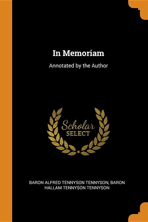 In Memoriam: Annotated by the Author (Paperback)