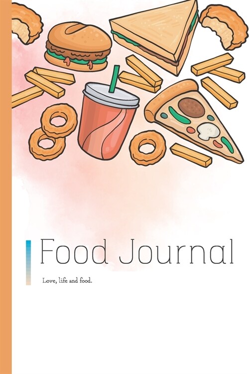 F4 Food Journal Pizza Cake: A daily food and exercise journal for healthy living- Weight loss journal, Meal planner and Activity tracker (120 page (Paperback)