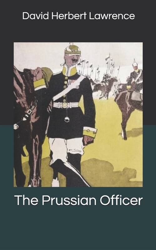 The Prussian Officer (Paperback)