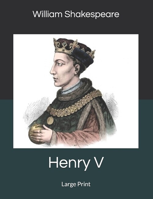 Henry V: Large Print (Paperback)