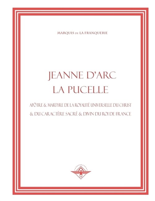 Jeanne dArc la Pucelle (Paperback)