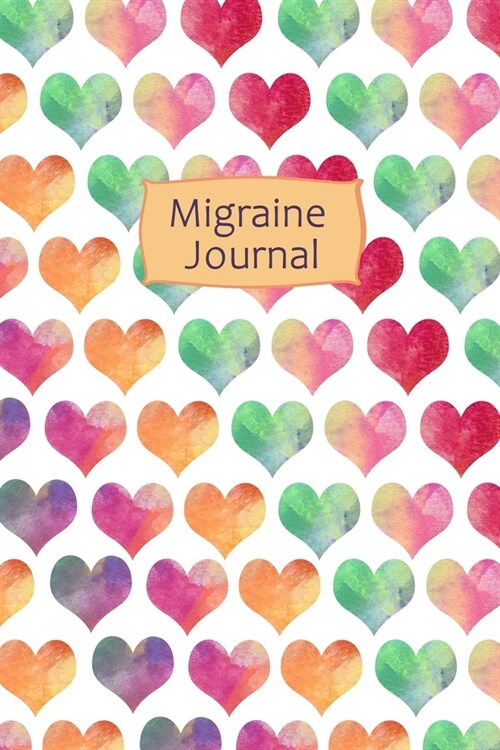 Migraine Journal: Professional Chronic Headache Migraine pain Journal - Tracking headache triggers, symptoms and pain relief options. (Paperback)