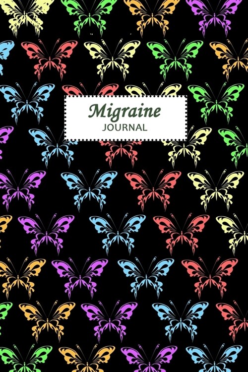 Migraine Journal: Professional Chronic Headache Migraine pain Journal - Tracking headache triggers, symptoms and pain relief options. (Paperback)