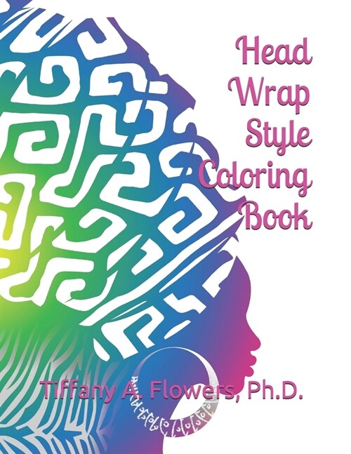 Head Wrap Style Coloring Book (Paperback)