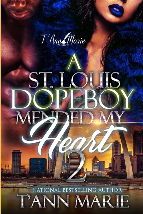 A St. Louis Dopeboy Mended My Heart 2 (Paperback)