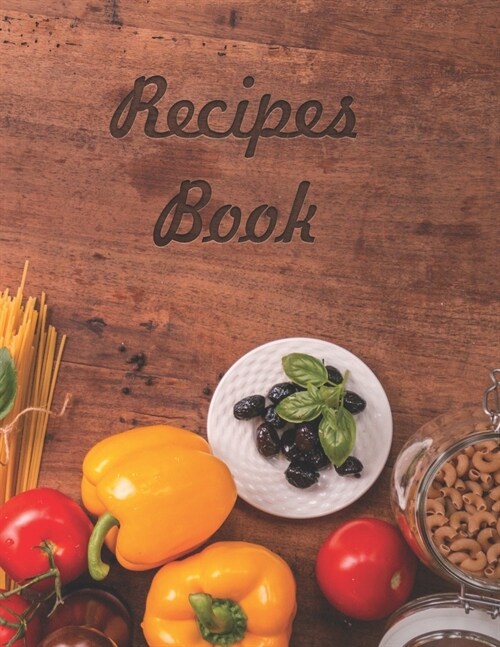 Recipes Book: 120 Pages Blank Recipe Notebook to Write in for Women, Document all Your Special Recipes and Notes, Great Christmas Gi (Paperback)