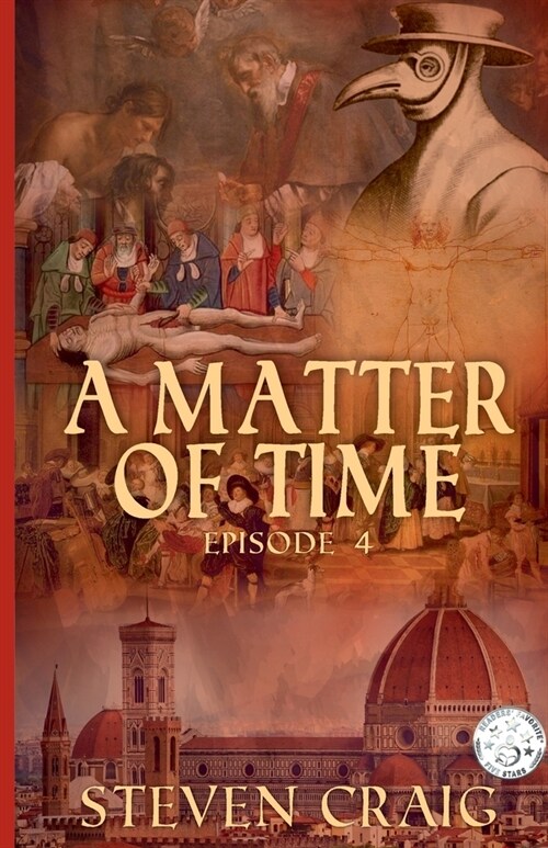 A Matter of Time: Episode 4 (Paperback)