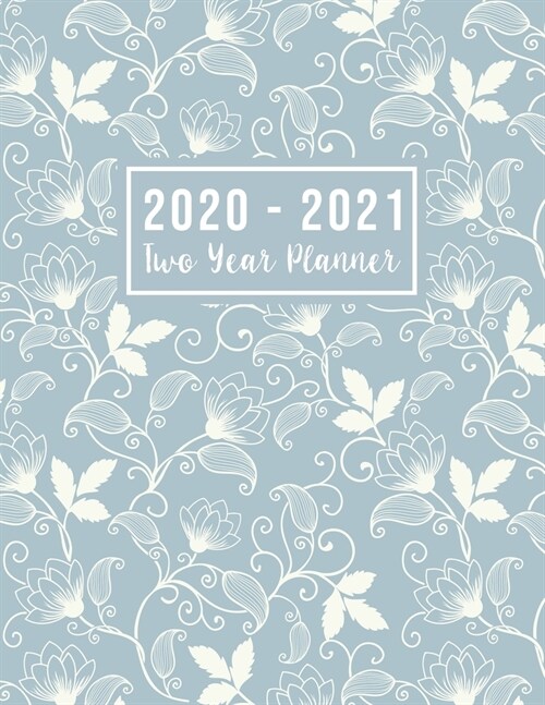 2020-2021 Two Year Planner: monthly 2 year appointment planner 2020-2021 - Jan 2020 - Dec 2021 - 24 Months Agenda Planner with Holiday - Personal (Paperback)