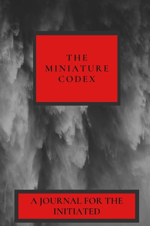 The Miniature Codex: A Journal for the Initiated (Paperback)