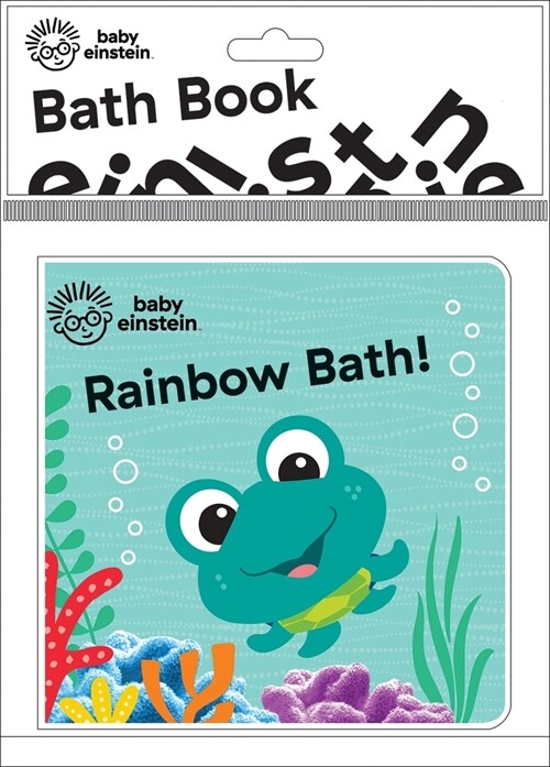 Baby Einstein: Rainbow Bath! Bath Book (Other)