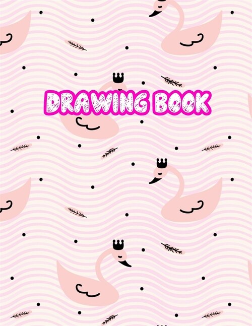 Drawing Book: 8.5 X 11, Personalized Artist Sketchbook: 110 pages, Sketching, Drawing and Creative Doodling Sketch Notebook to Dra (Paperback)