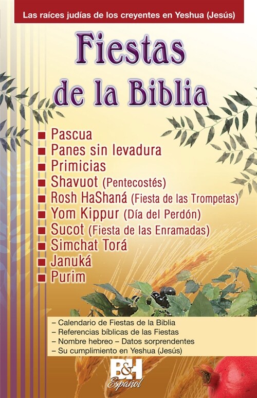 Fiestas de la Biblia (Paperback)