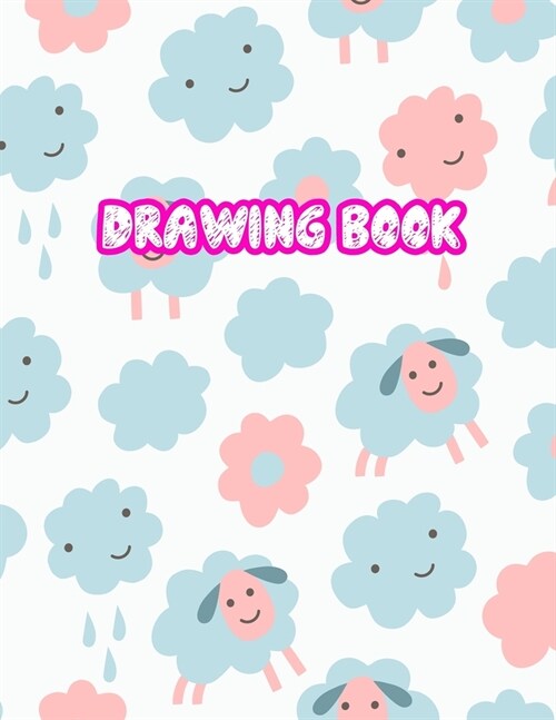 Drawing Book: 8.5 X 11, Personalized Artist Sketchbook: 110 pages, Sketching, Drawing and Creative Doodling Sketch Notebook to Dra (Paperback)