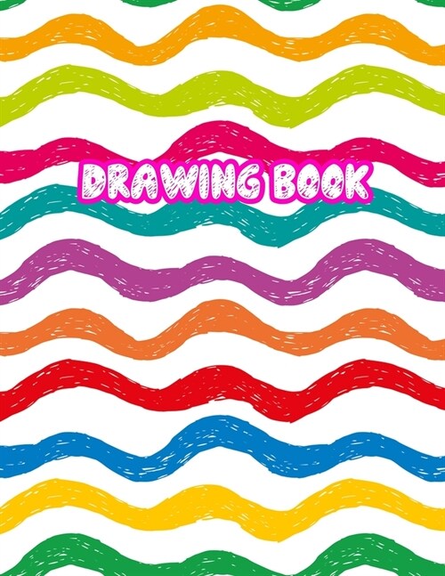 Drawing Book: 8.5 X 11, Personalized Artist Sketchbook: 110 pages, Sketching, Drawing and Creative Doodling Sketch Notebook to Dra (Paperback)