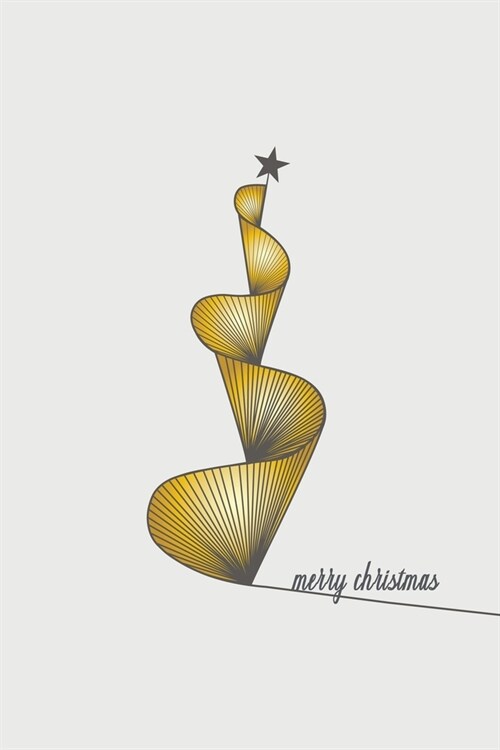 Merry Christmas: Xmas Notebook Journal covered with a Modern Gold Christmas Tree illustration as great gift for the New Year and Christ (Paperback)