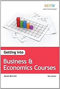 Getting into Business and Economics Courses (Paperback)