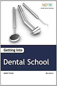 Getting into Dental School (Paperback)