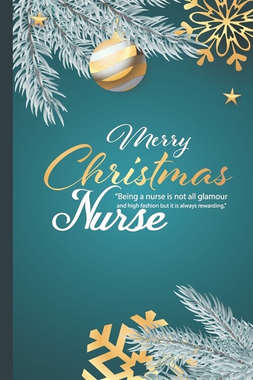 F4 Christmas Notebooks Nurse Shining Beautiful Cover: Ruled Notebook Lined School Journal - 120 Pages - 6 x 9 -Christmas gift- Great as Nurse Journal (Paperback)