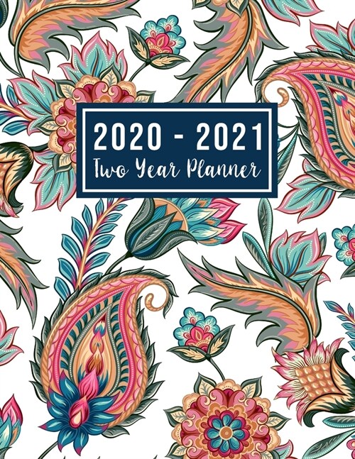 2020-2021 Two Year Planner: two year monthly planner at a glance - Jan 2020 - Dec 2021 - 24 Months Agenda Planner with Holiday - Personal Appointm (Paperback)