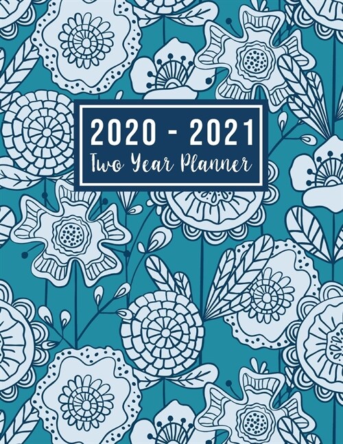 2020-2021 Two Year Planner: monthly 2 year appointment planner 2020-2021 - Flower Watercolor Cover - 2 Year Calendar 2020-2021 Monthly - 24 Months (Paperback)