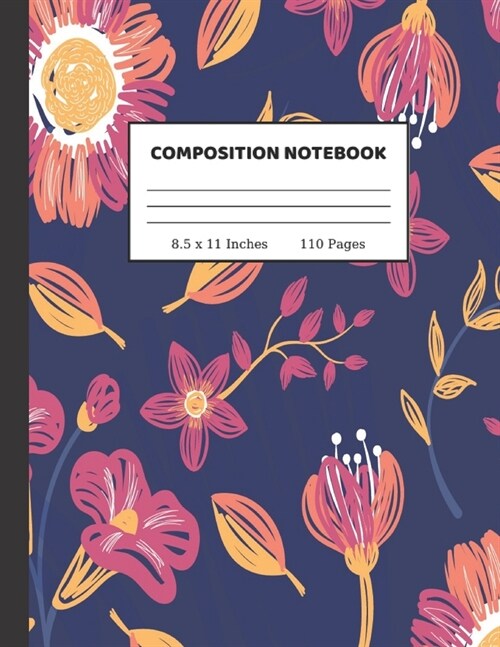 Composition Notebook: Wide Ruled Paper Notebook Journal - Cute Wide Blank Lined Workbook for Teens Kids Students Girls for Home School Colle (Paperback)