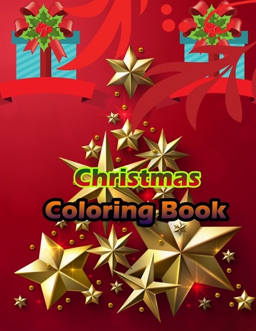 Christmas Coloring Book: An Adult Coloring Book with Fun, Easy, and Relaxing Designs (Paperback)