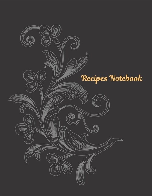 Vol1 Recipes Notebook Journal Present: Recipe Organizer Personal Kitchen Cookbook Cooking Journal To Write Down Your Favorite DIY Recipes And Meals Ba (Paperback)