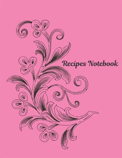 Vol 7 Recipes Notebook Journal Present: Recipe Organizer Personal Kitchen Cookbook Cooking Journal To Write Down Your Favorite DIY Recipes And Meals B (Paperback)