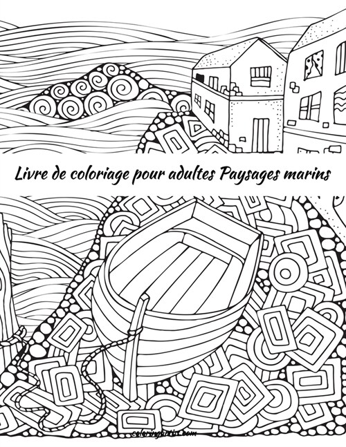 Livre de coloriage pour adultes Paysages marins (Paperback)