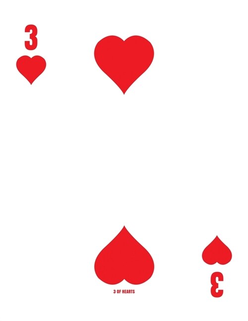 3 Of Hearts: Poker Card 4x4 Graph Paper Notebook With .25 x .25 Squares For Work, Home Or School. 8.5 x 11 Notepad Journal For Ma (Paperback)