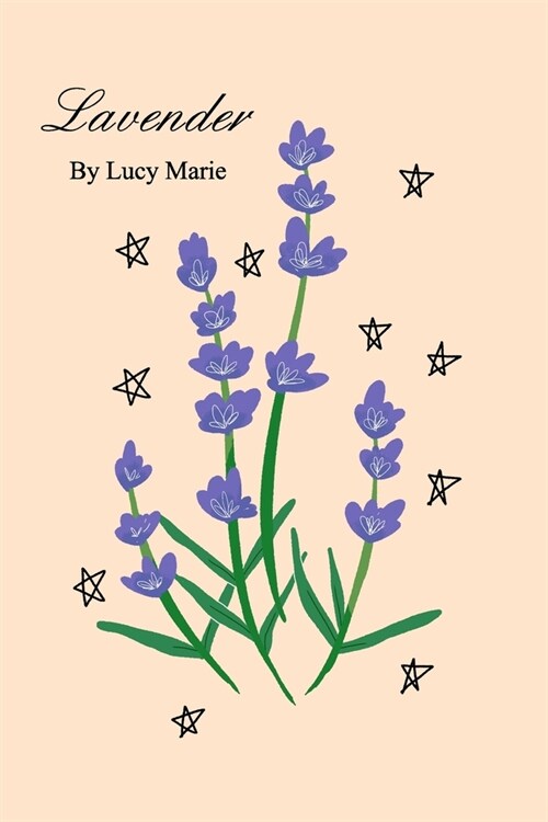 Lavender: Illustrated by Melotries (Paperback)