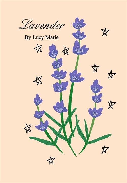 Lavender: Illustrated by Melotries (Hardcover)