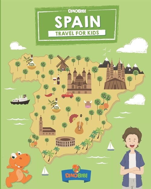 Spain: Travel for kids: The fun way to discover Spain (Paperback)